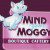 Mind your Moggy
